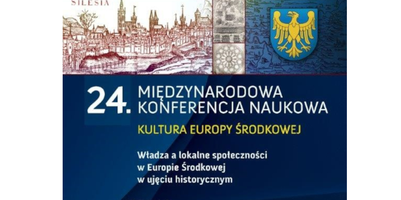 24. Międzynarodowa Konferencja Naukowa „Kultura Europy Środkowej”