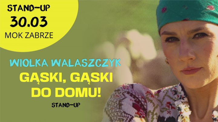 Wiolka Walaszczyk – Gąski, gąski do domu!