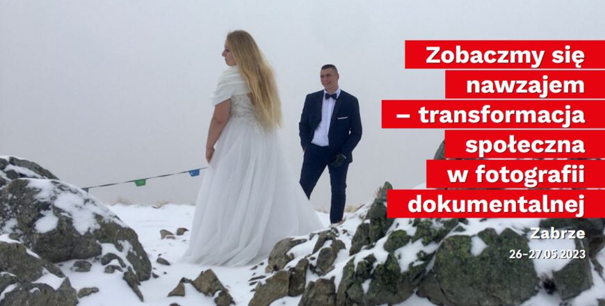 VIII Międzynarodowe Sympozjum Fotograficzno-Socjologiczne