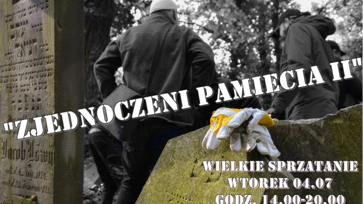 „Zjednoczeni Pamięcią II” – akcja sprzątania Cmentarza Żydowskiego w Zabrzu