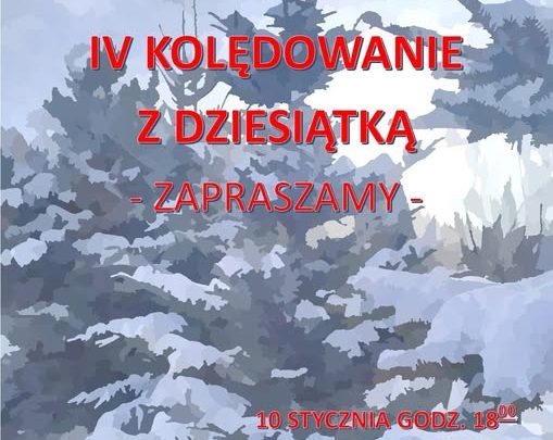 Kolędowanie z Dziesiątką