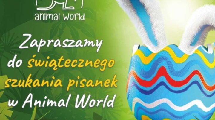 Wielkanoc w Animal World