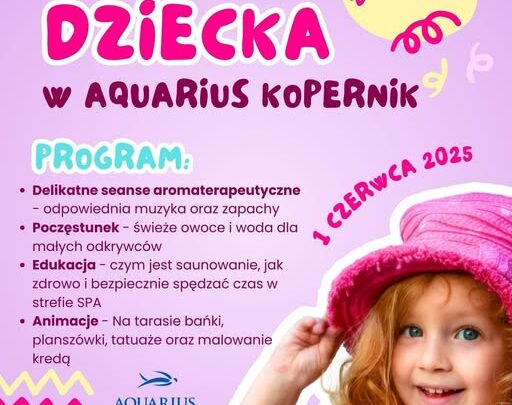 Dzień Dziecka w Aquarius Kopernik!