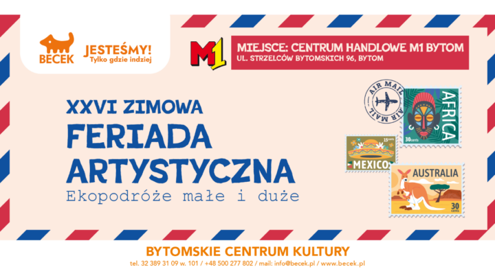 XXVI Zimowa Feriada Artystyczna