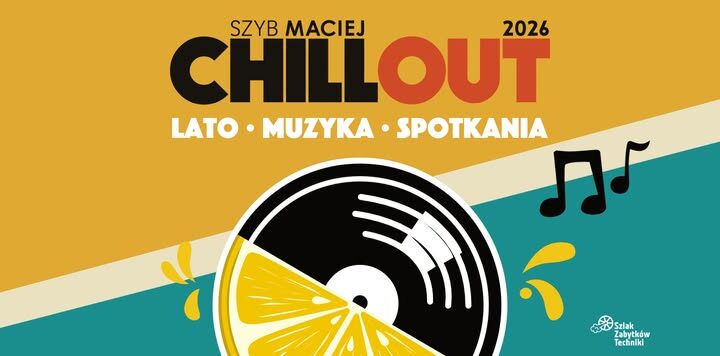 Chillout w Szybie Maciej